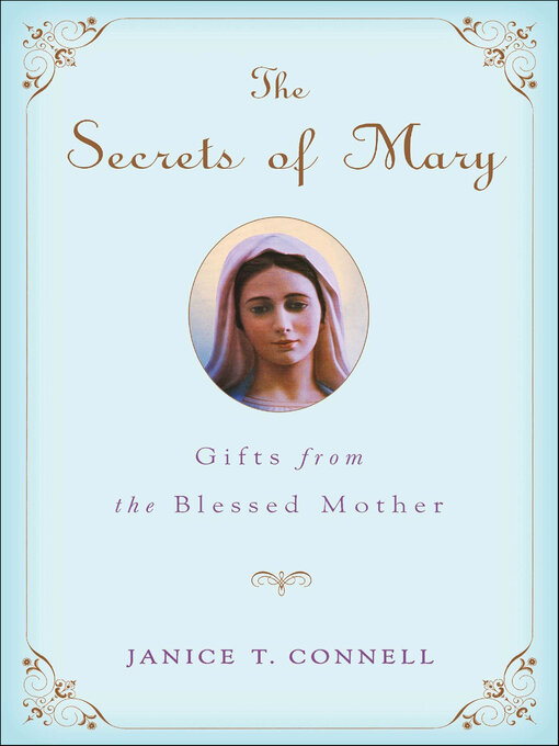 Title details for The Secrets of Mary by Janice T. Connell - Available